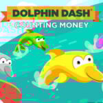 DOLPHIN DASH: Counting Money Game