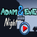 Adam and Eve at Night