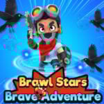 BRAWL STARS Brave Adventure