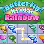 BUTTERFLY KYODAI RAINBOW