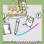 EGG ADVENTURE: Draw and Save the Egg