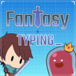 FANTASY TYPING: Keyboard Adventures