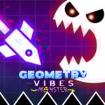 GEOMETRY VIBES MONSTER