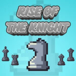 Rise of the Knight: Chess Battles