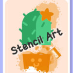 Stencil Art: Spray Painting Layers