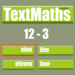 TEXTMATHS: Subtraction & Numbers in English