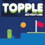 TOPPLE ADVENTURE