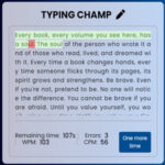 TYPING CHAMPION: Rewrite a text in english
